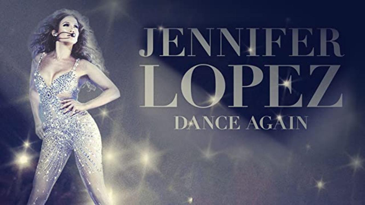 Jennifer Lopez: Dance Again