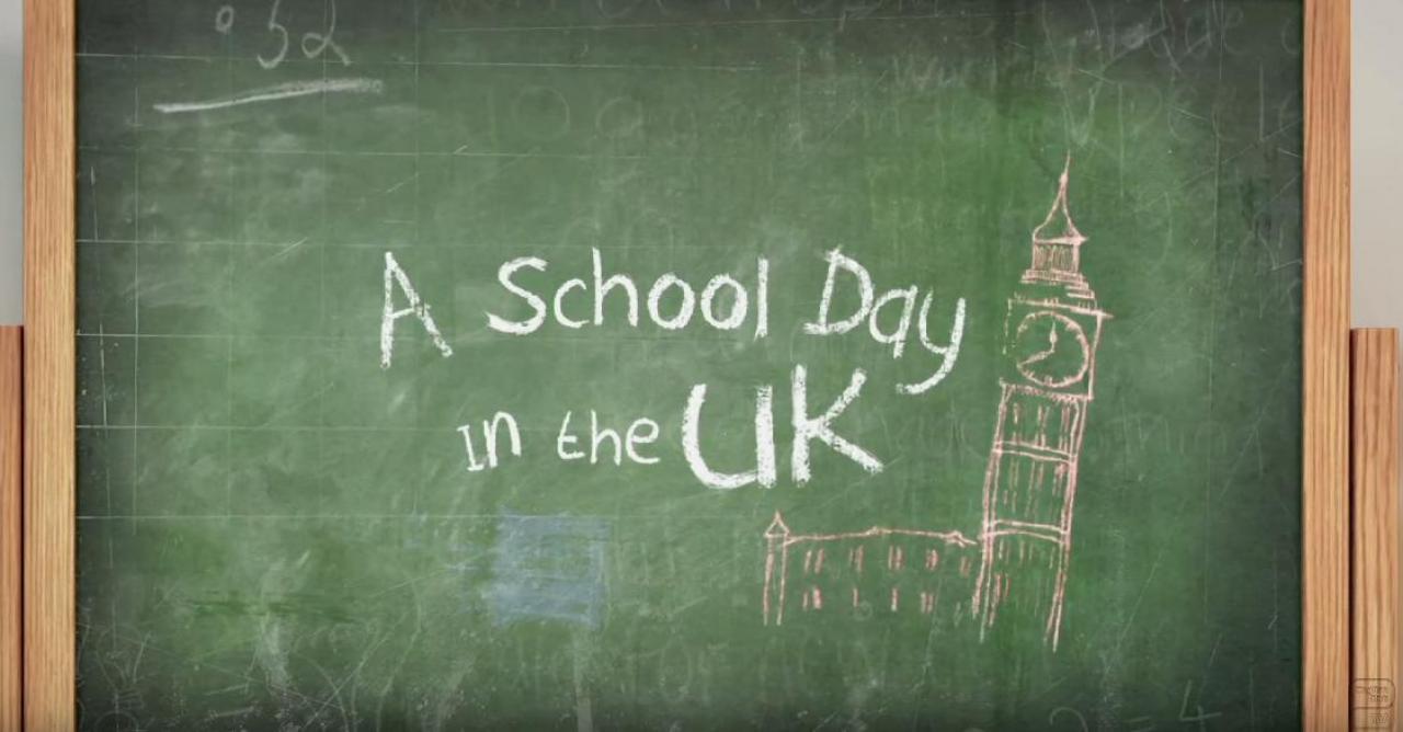 A SCHOOL DAY IN THE UK