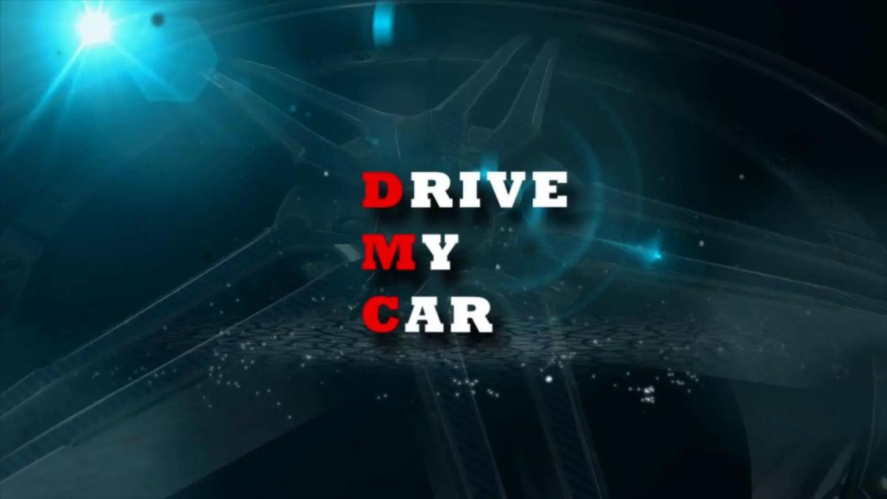 DRIVE MY CAR