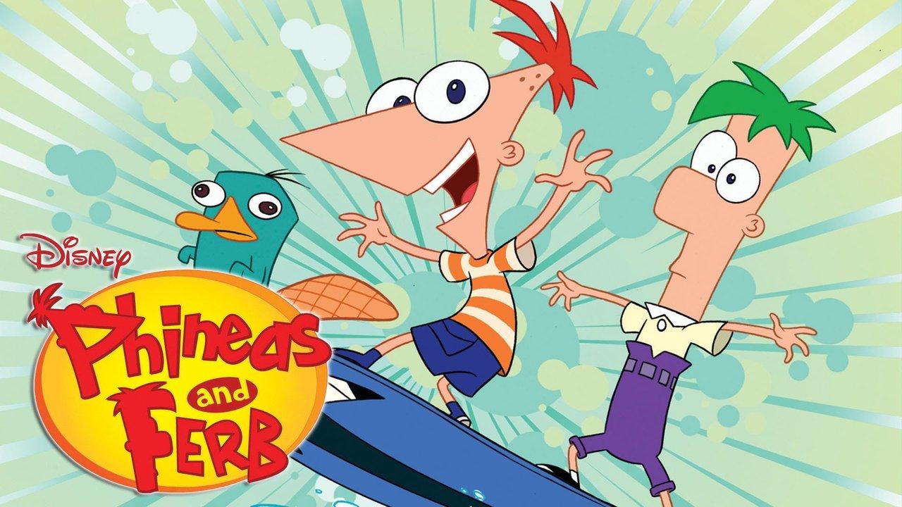 Phineas and Ferb