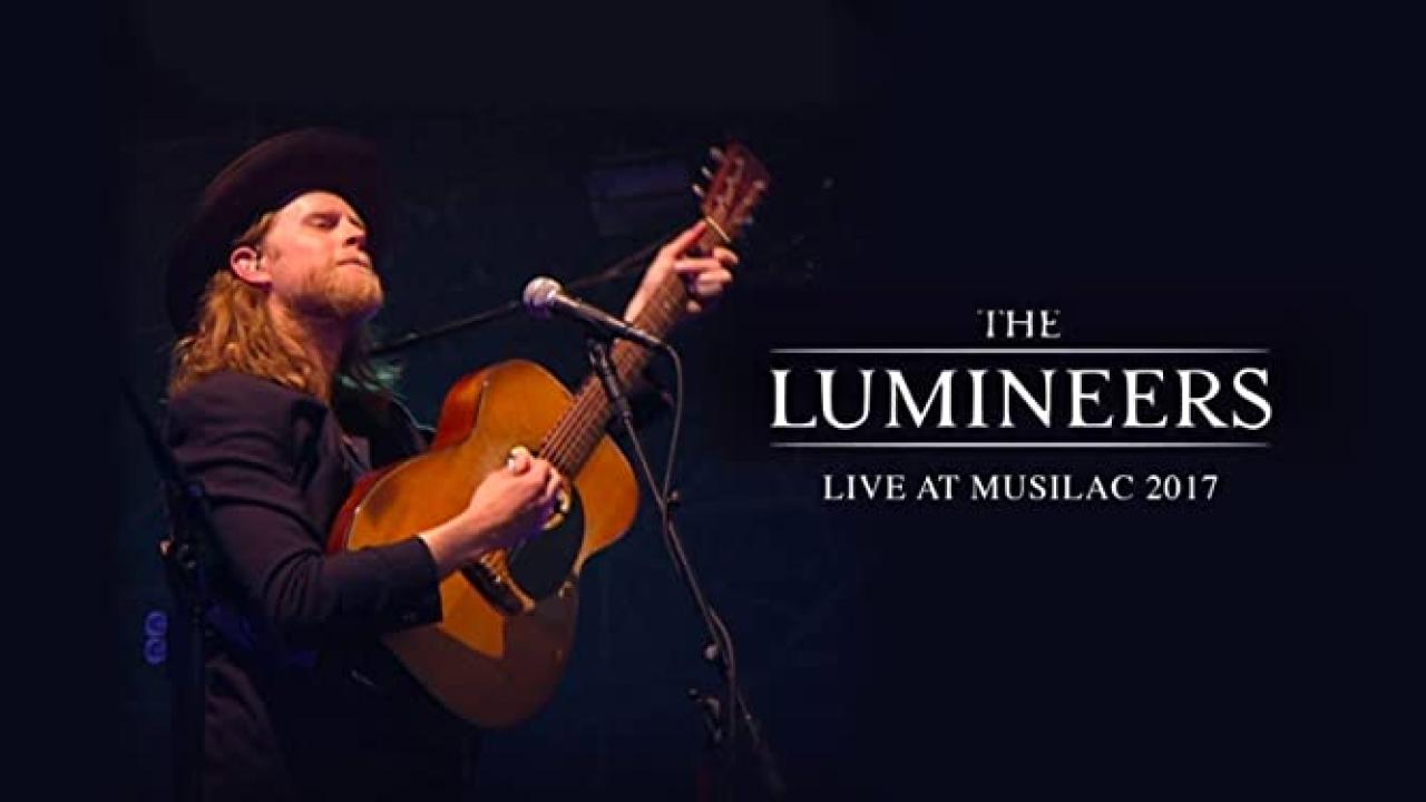 The Lumineers - Live At Musilac 2017 (Aix-les-Bains, France | 2017)