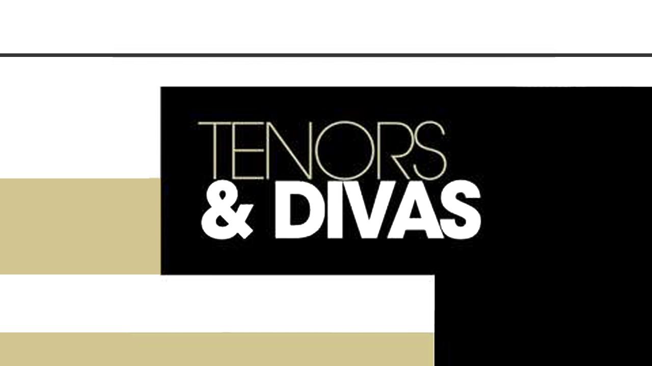 Tenors & Divas